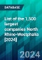 List of the 1,500 largest companies North Rhine-Westphalia [2024] - Product Image